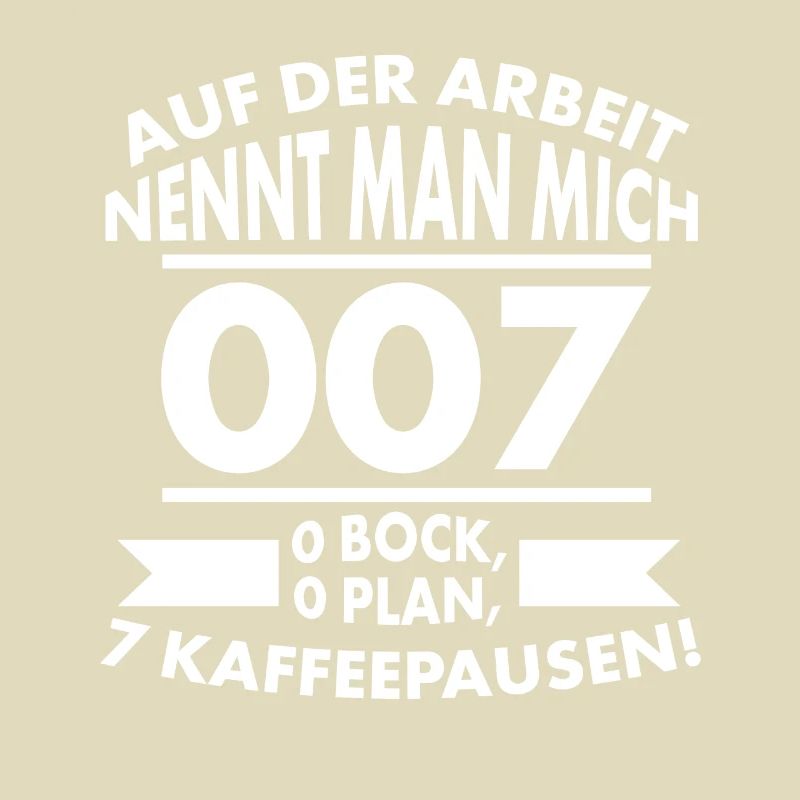 Arbeit Unternehmen Spruch, Plan, Bock Kaffeepause