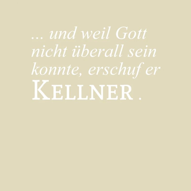 Kellner Kellnerin Gastro Spruch Geschenk Idee