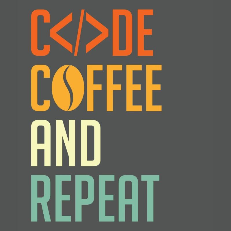 Coder Spruch Code Coffee and Repeat