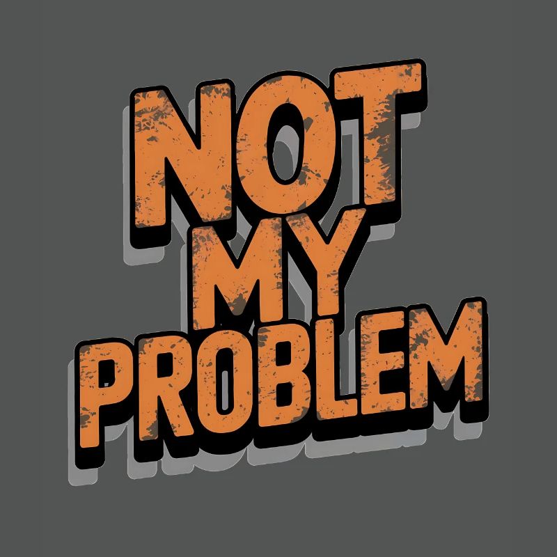 Nicht Mein Problem Statement