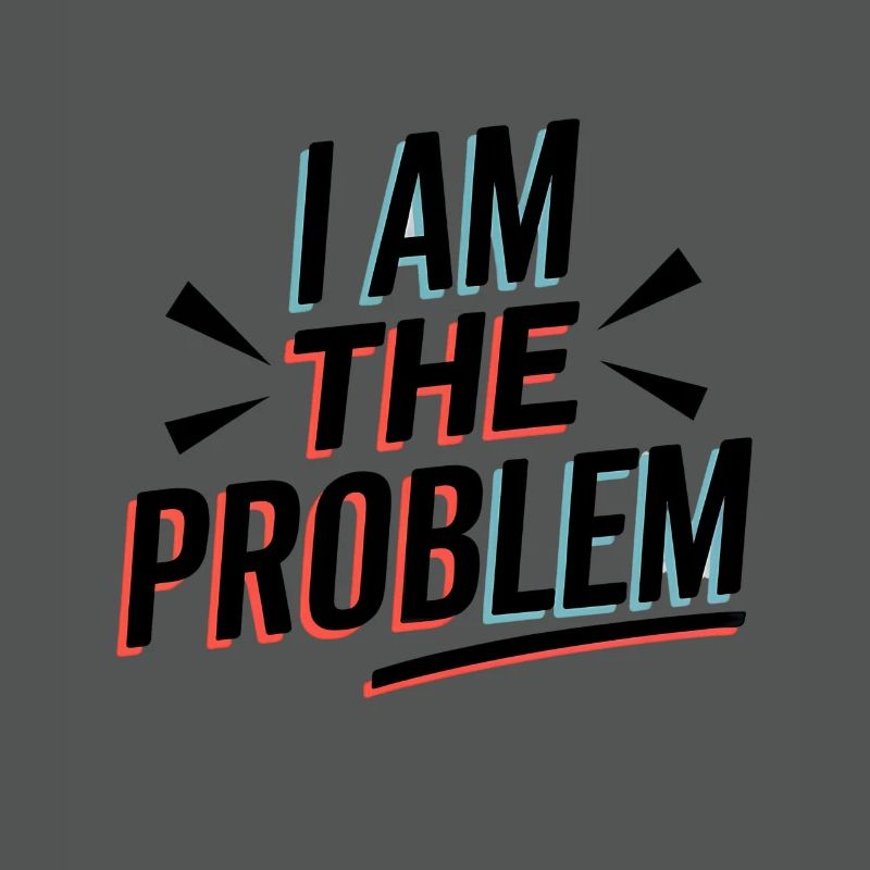 I Am The Problem Statement