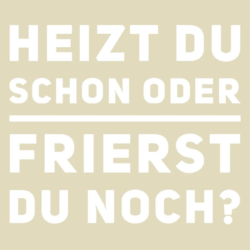 Heizen Spruch