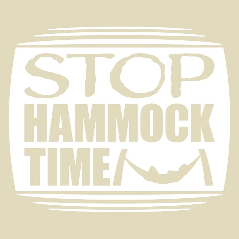 Funny Stop Hammock Time Relaxing Sleeping Camping