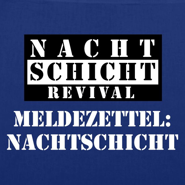 Meldezettel Nachtschicht