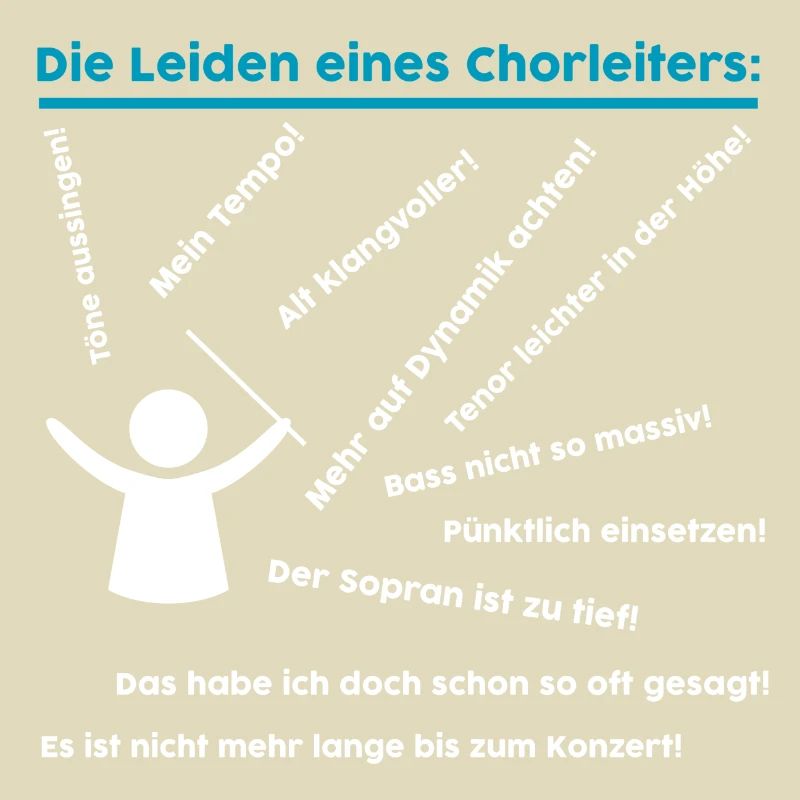 Die Leiden eines Chorleiters: Musiker Dirigenten