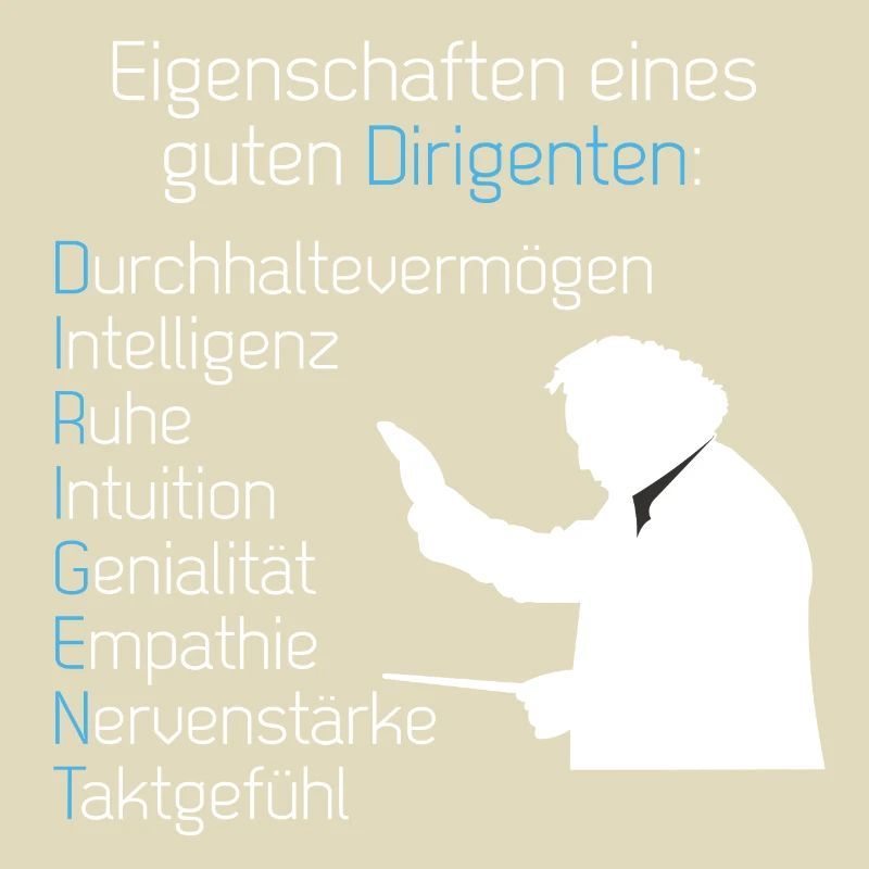 Eigenschaften eines Dirigenten Chorleiter Chor