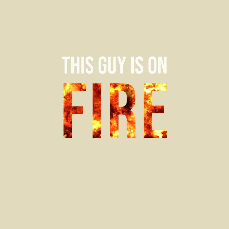 ON FIRE MANN