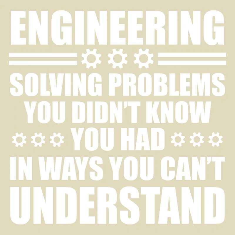 Funny Engineering Solving Problems