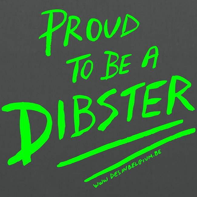proud to be a dibster