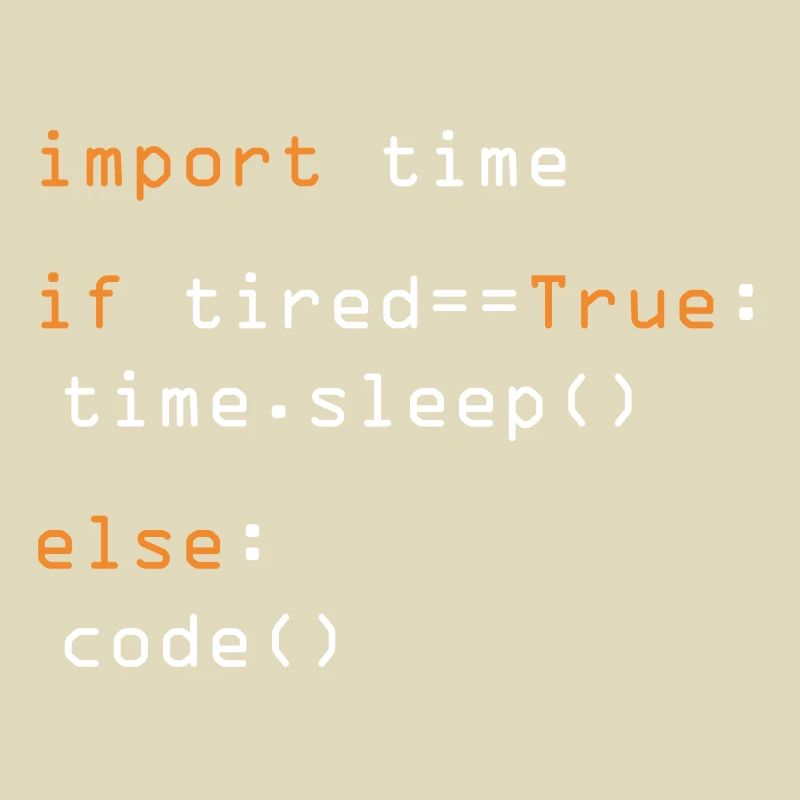 Python Code Import Sleep Tired Loop