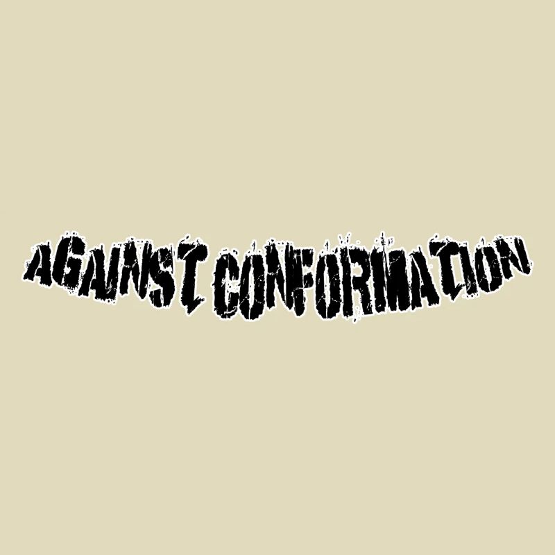 Against conformation