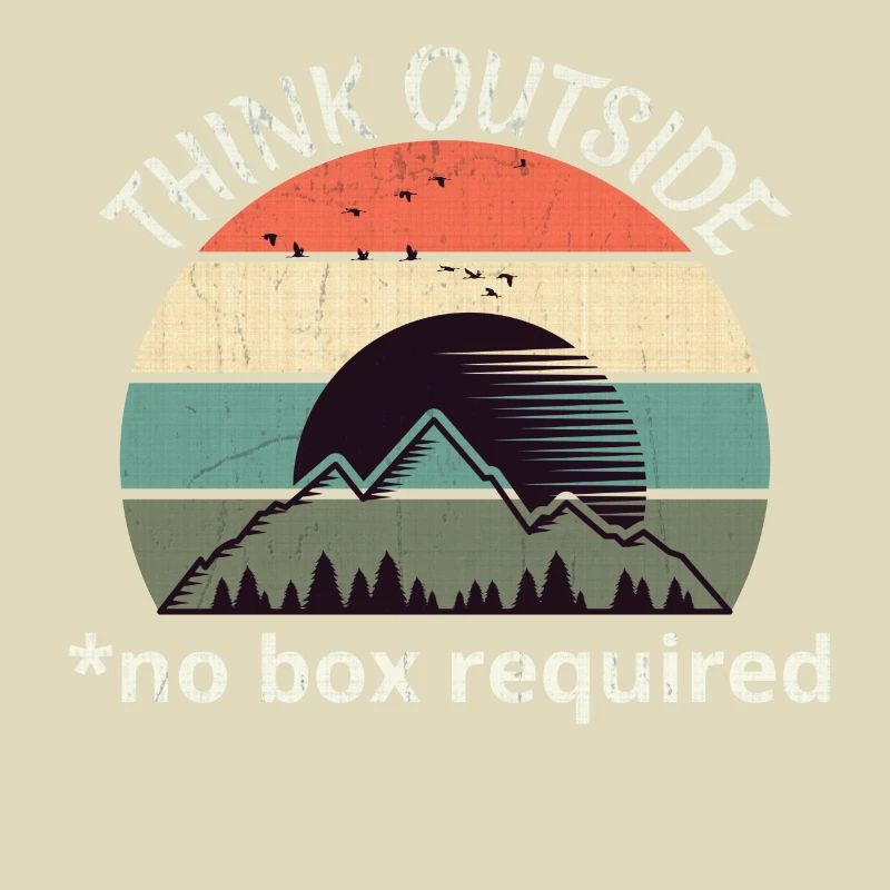 Think Outside - No Box Required