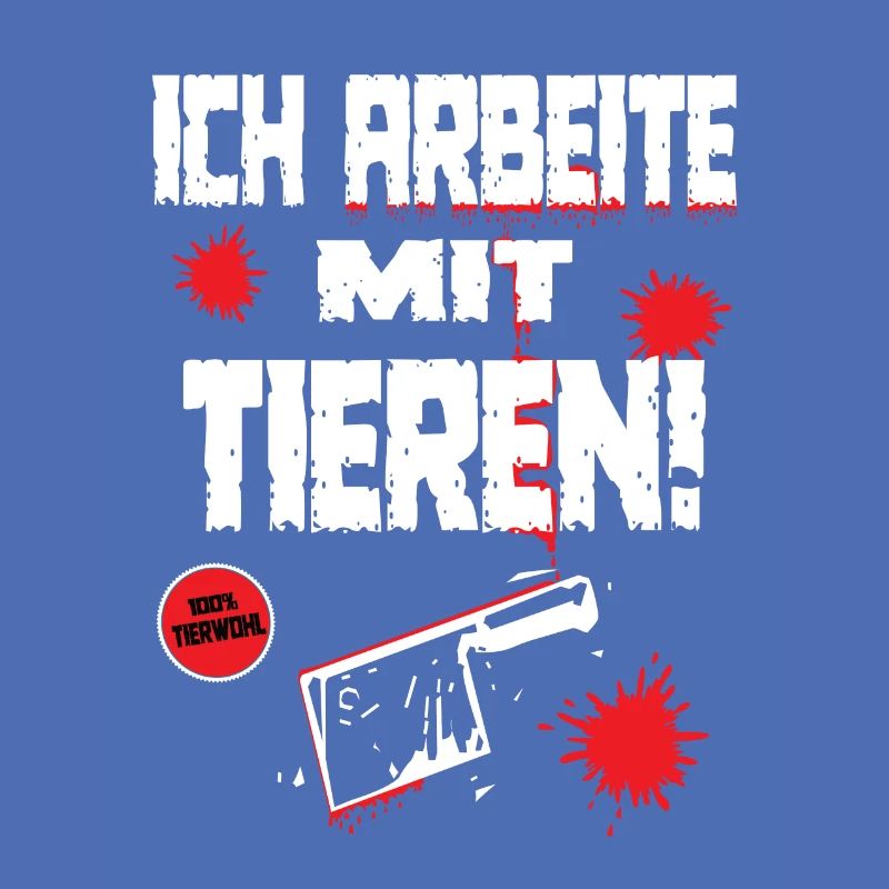Lustiger Spruch für Metzger oder Fleischer