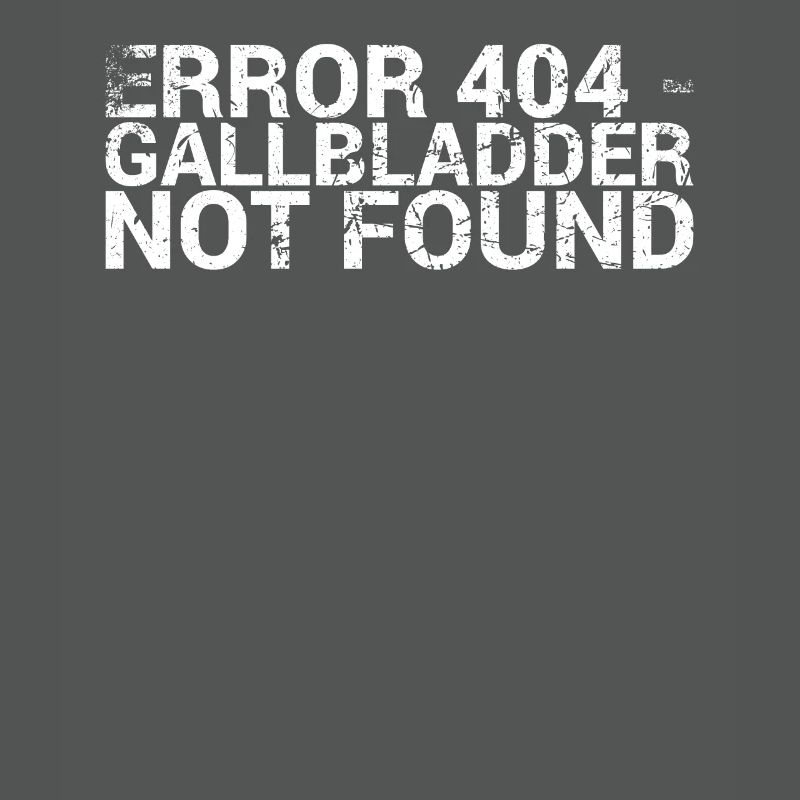 Error 404 Gallbladder not found
