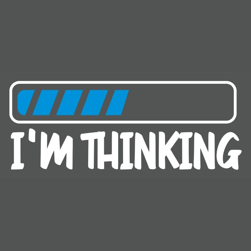 I'm Thinking Informatiker Programmierer Computer