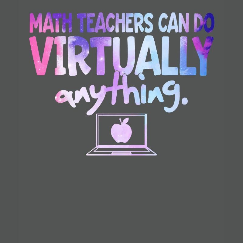 Math Teachers Can Do Virtually Anything Mathematic