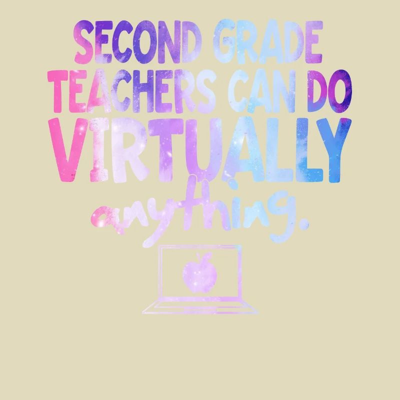 Second Grade Teachers Can Do Virtually Anything