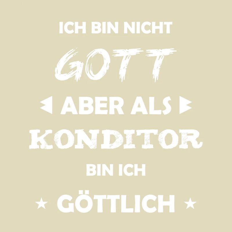 Konditor Geschenk Spruch