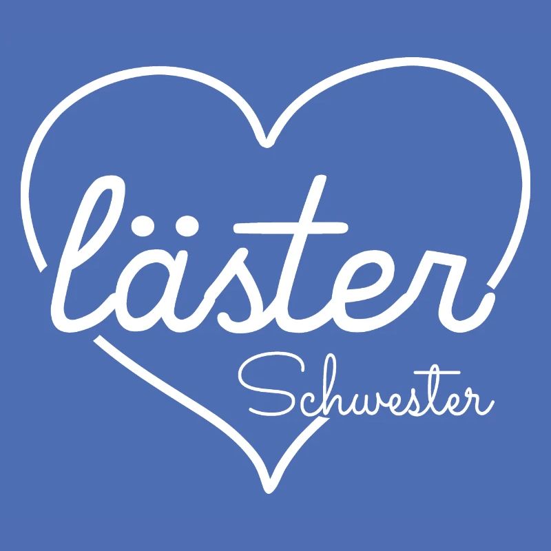 Läster Schwester