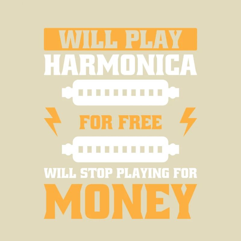 Funny Harmonica Saying Harmonica Player