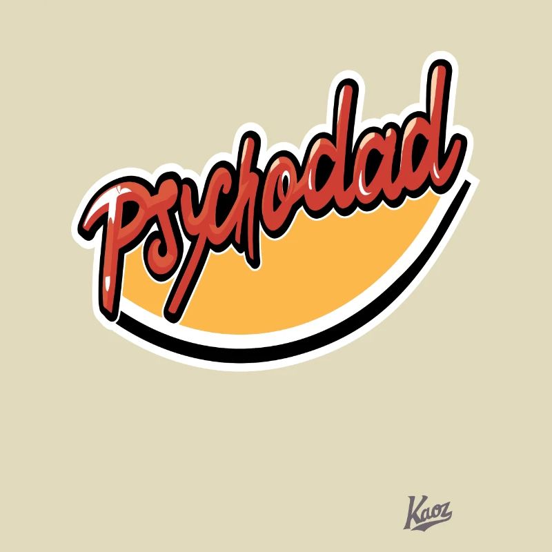 Psycho Dad : Le Psycho Dad