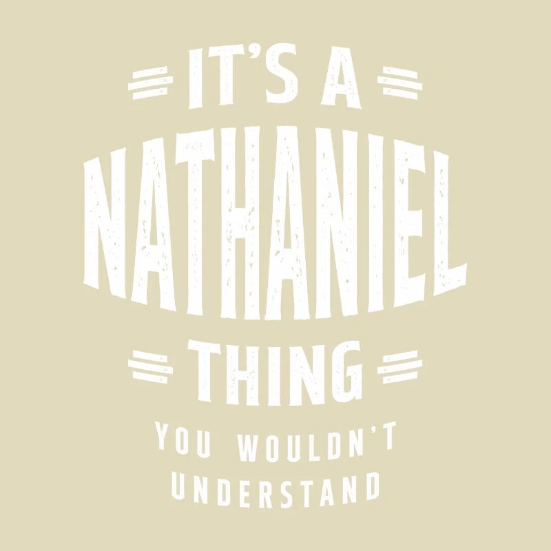 Es ist ein personalisierter Name von Nathaniel Thing