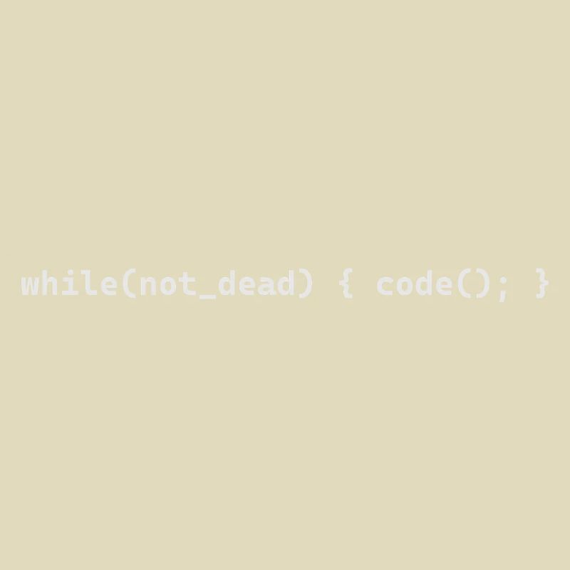 while not dead code()