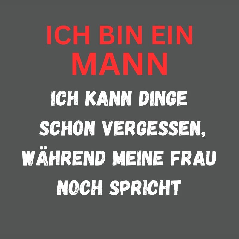 ICH BIN EIN MANN