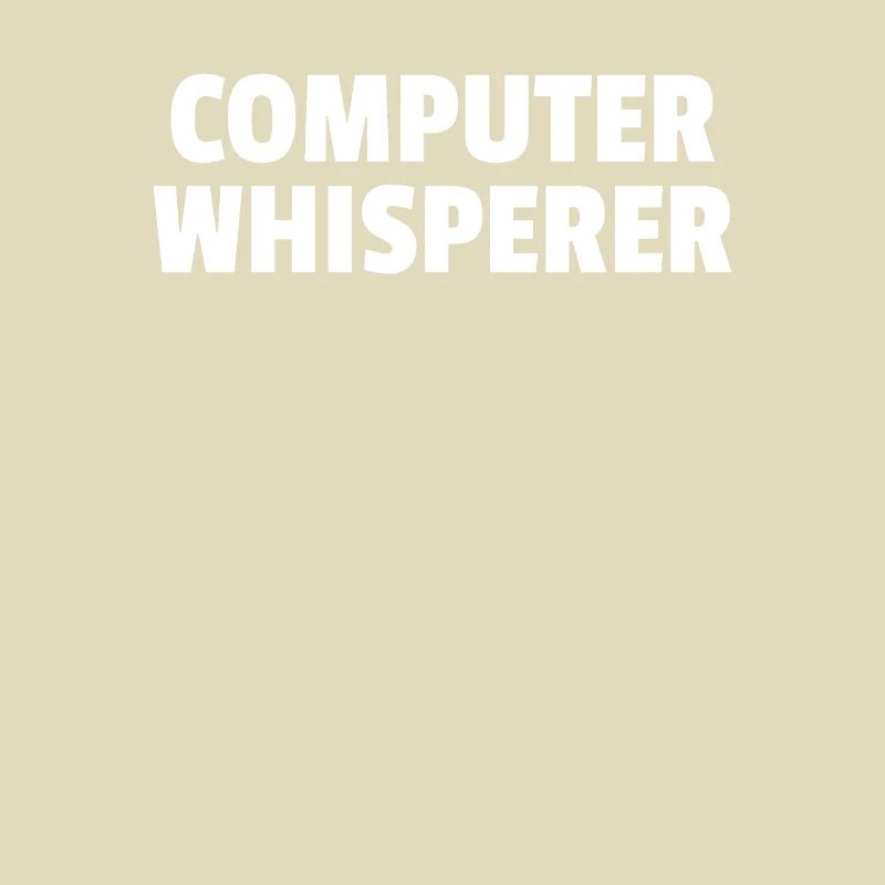 Computer Whisperer