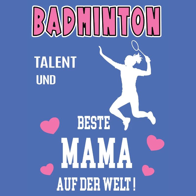 Badminton Beste Mama Mutter Muttertag Geburtstag