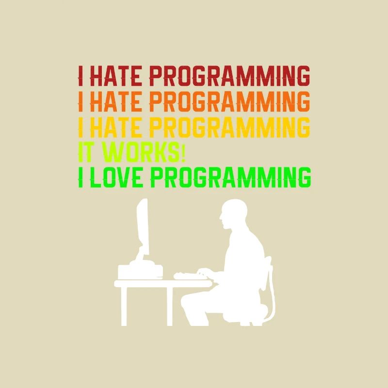 I hate programming