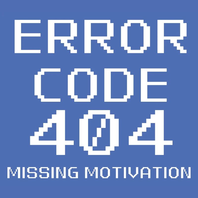 Error Code 404 Missing Motivation