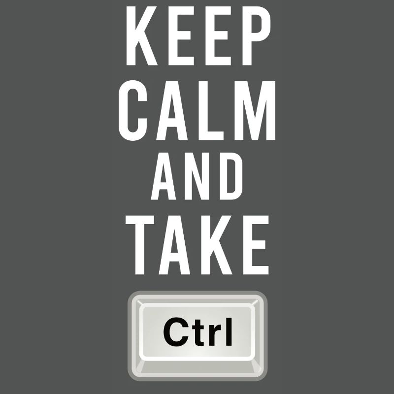 Garder son calme et prendre le contrôle - Ctrl - Programmation