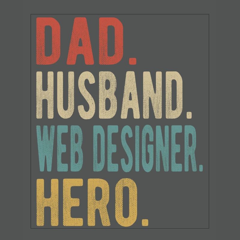 Webdesigner Papa Ehemann Held
