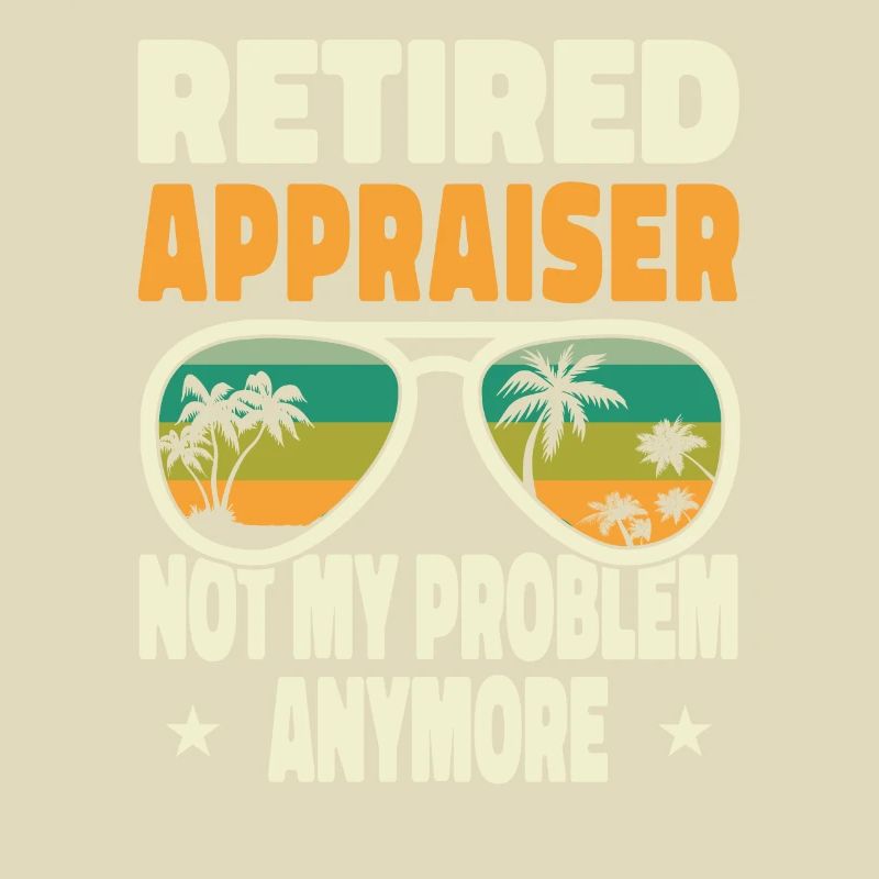 Retired Men Retired Appraiser Not My Problem