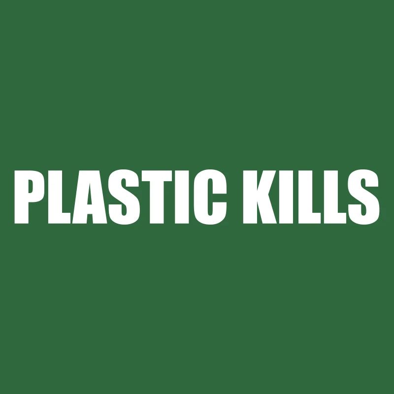 2581 Plastic Kills