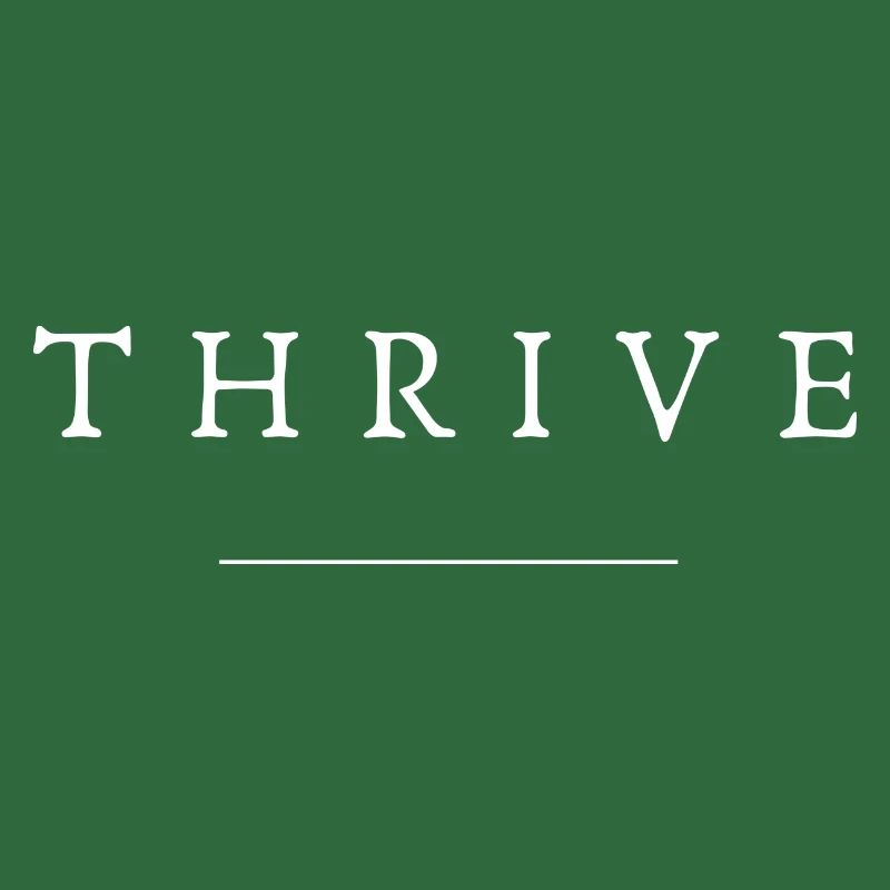 THRIVE
