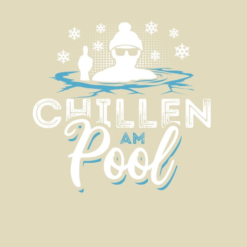 Chillen am Pool - Eisbaden Eisbad Spruch