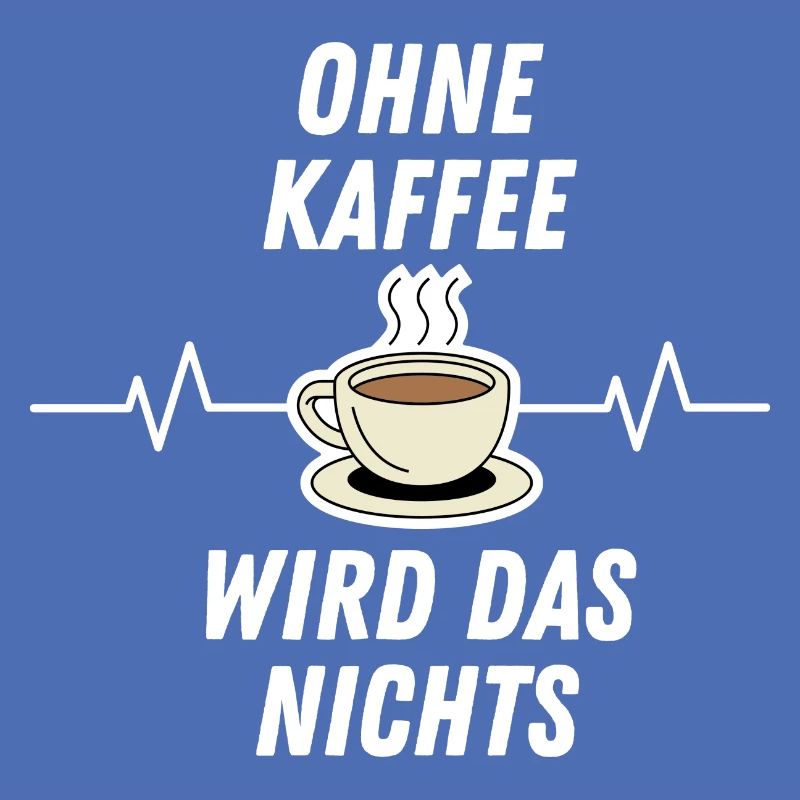 Ohne Kaffee wird das nichts