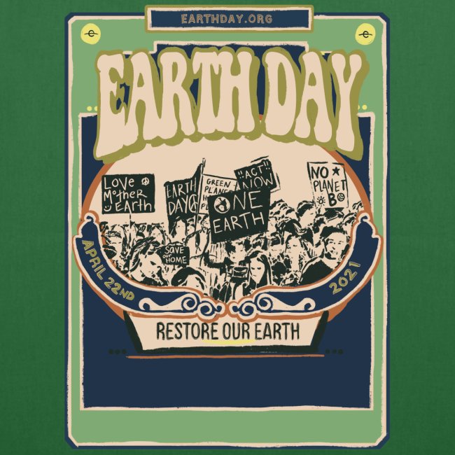 Earth Day 2021 Restore Our Earth