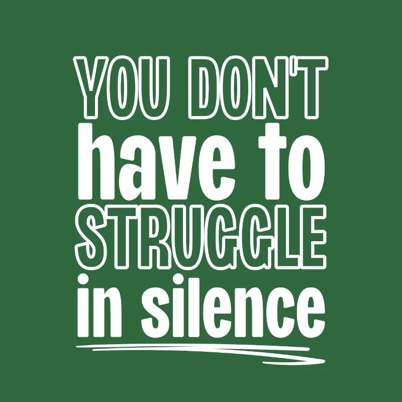 Vous n’avez pas à lutter en silence
