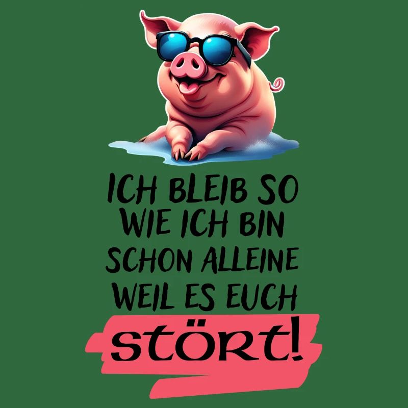 Ich bleib so wie ich bin Spruch-Witziges Statement