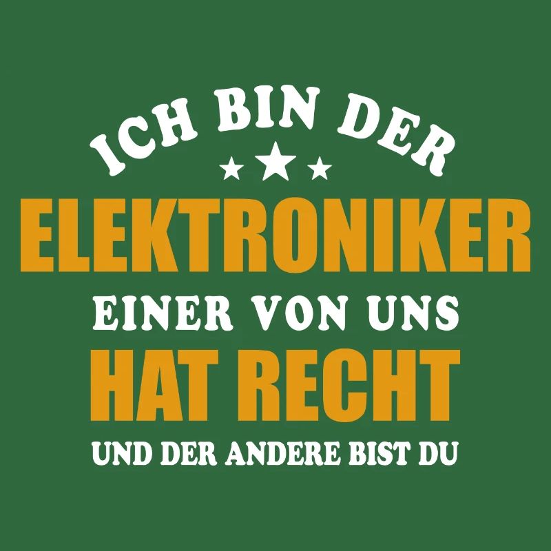 Ich bin der Elektroniker - einer von uns hat Recht