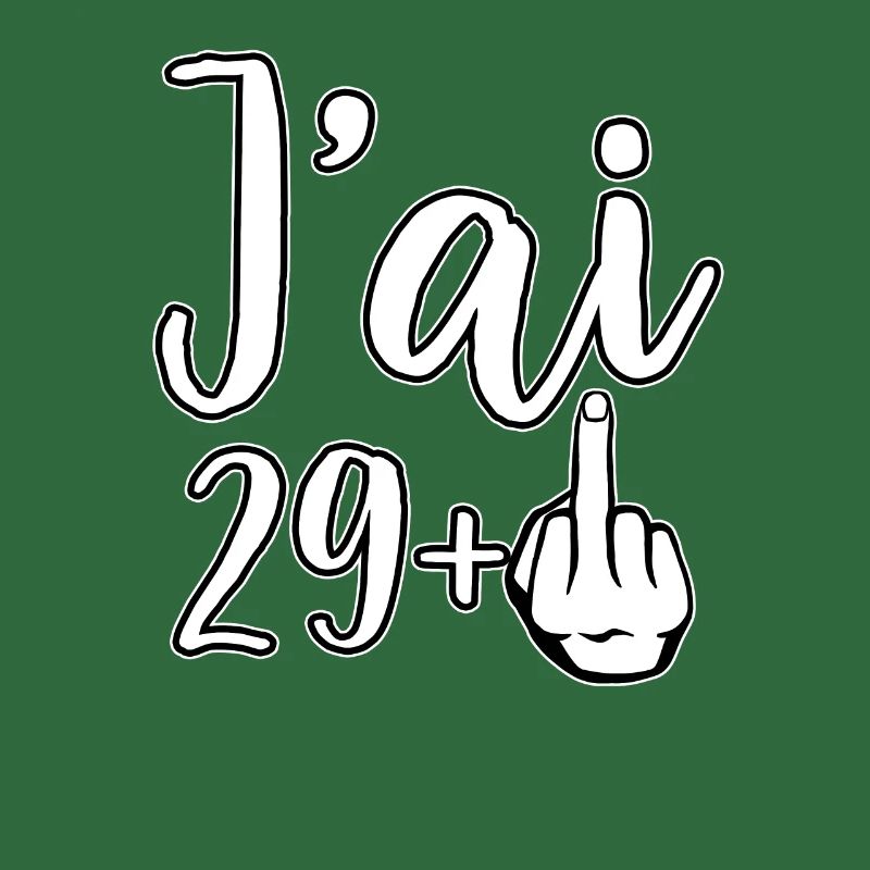 Ich bin 29 Plus 1 Mittelfinger 30. Geburtstag
