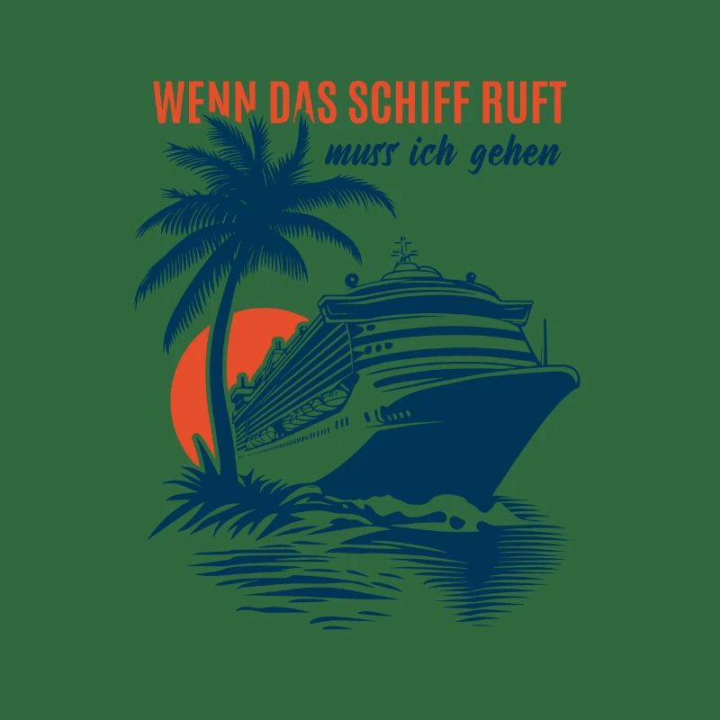 Wenn das Schiff ruft muss ich gehen - Kreuzfahrt