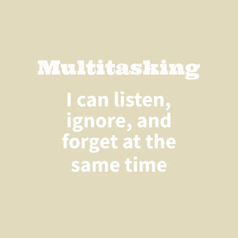 Multitasking