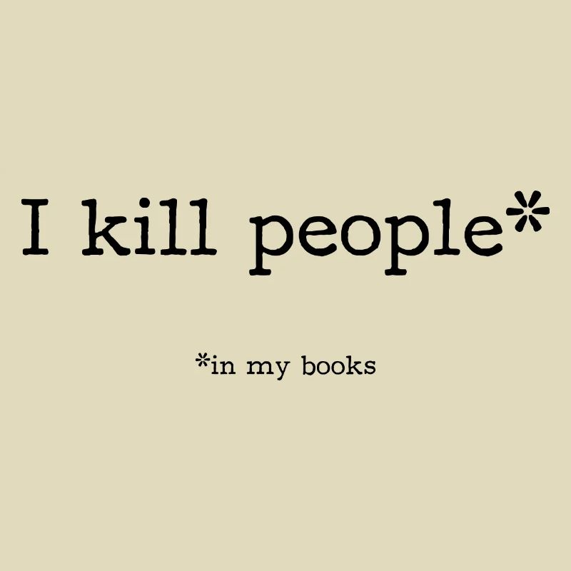 I kill people*