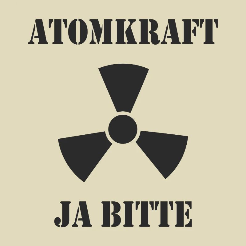 Atomkraft, Ja bitte