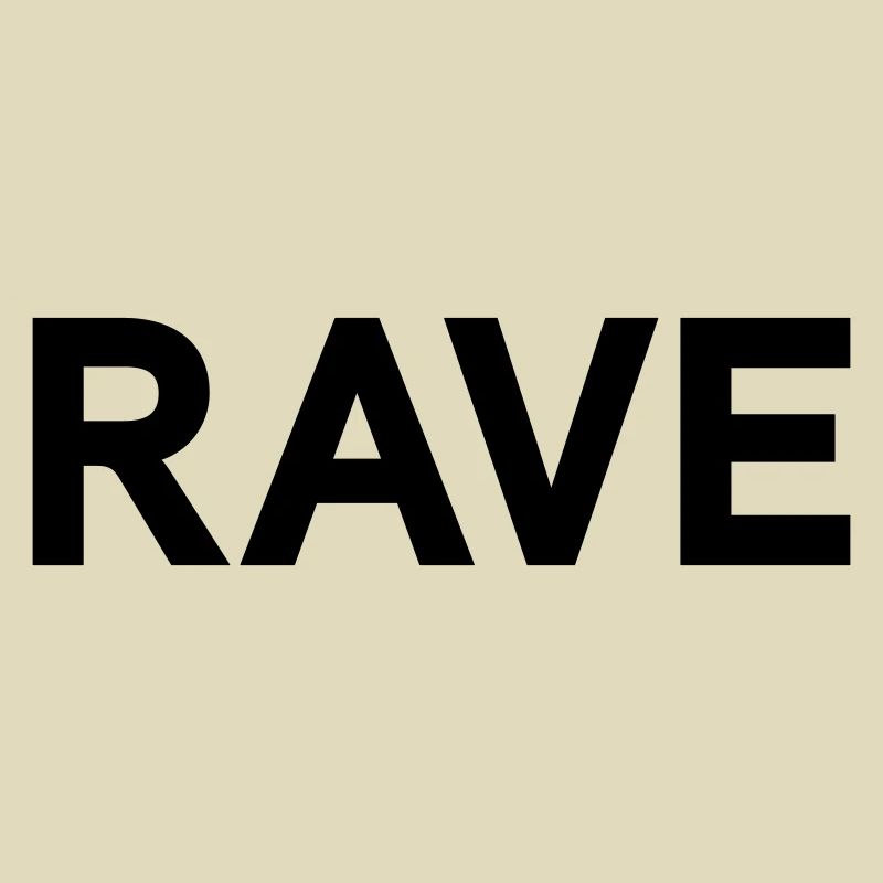 RAVE