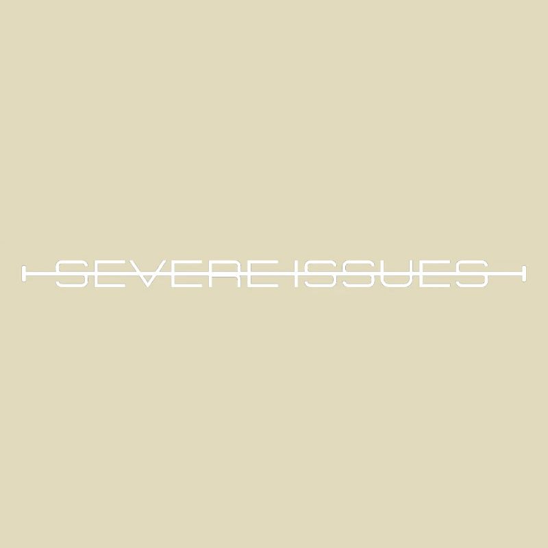 Severe Issues